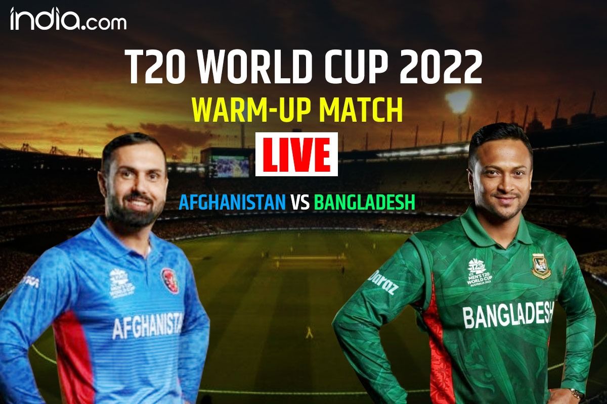 LIVE Afghanistan vs Bangladesh T20 World Cup 2022, Warm-Up Match AFG Beat BAN By 62 Runs