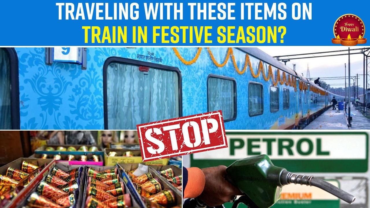 Festival 2022: Traveling By Train This Festive Season? Carrying These Items Can Land You To Jail - Watch Video