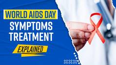 World Aids Day 2022: Symptoms, Treatment And Myths Busted About Aids By Doctor - Watch Video