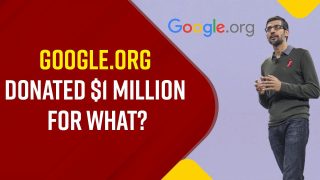 Why Google is Donating USD 1 Million To Wadhwani Institute for Artificial Intelligence? Watch Video To Know