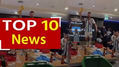 Top 10 News 19th December: फीफा विश्व कप में जीत के बाद शानदार बस परेड, मेसी ने टेबल पर चढ़ जमकर किया डांस | Watch Video