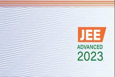 JEE Advanced 2023 Registration, Exam Date, Eligibility, Other Details Here