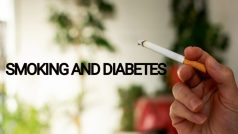 Smoking And Diabetes: 5 Dangerous Effects of Smoking Cigarettes on Sugar Patients
