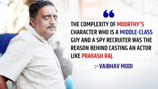 Mukhbir Writer Vaibhav Modi Reveals Why Prakash Raj is The Best Choice For Moorthy l Exclusive