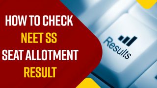 NEET Result 2022: NEET SS 2022 Seat Allotment Final Result Releasing Today, Here's How To Check | Watch Video