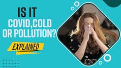 Explained: Is it Covid-19, Cold or Pollution? WATCH VIDEO