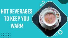 Winter Health Tips: 5 Healthy Hot Drinks That Will Keep You Warm | Watch Video