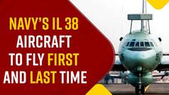 Republic Day Parade: Navy   s IL 38 Aircraft To Fly First And Last Time