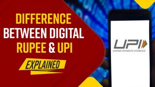 What Are The Key Differences Between Digital Currency And UPI? Watch Video