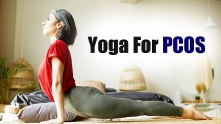 Yoga For PCOD: 5 100% Effective Yoga Poses For Women Stuggling With Hormonal Issues