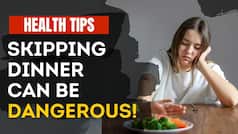 Health Tips: Skipping Dinner Can Cause Sleep Deprivation, Here's Why You Should Never Miss Dinner - Watch Video