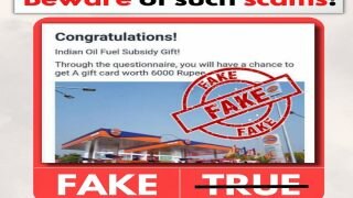 FACT CHECK: Chance To Win Fuel Subsidy Gift Worth ₹6,000 From Indian Oil Is FAKE