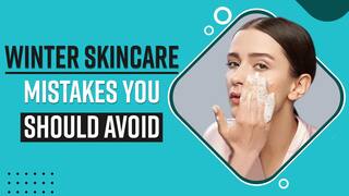 Skincare Tips: Dry And Flaky Skin During Winters? Stop Doing These Skincare Mistakes Immediately- Watch Video