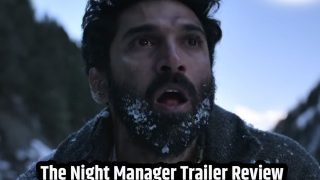 The Night Manager Trailer Review: Aditya Roy Kapur-Anil Kapoor's Spy Series Brings Adrenaline Rush, Betrayal And Grandeur