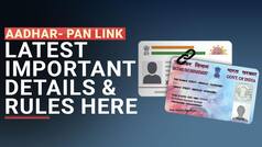 PAN-Aadhar Linking not mandatory for THESE people--Check Latest Rules Here