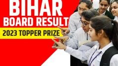 Bihar Board Inter Topper Prize: बिहार सरकार BSEB एग्जाम टॉपर्स को देगी 1 लाख कैश सहित ढेरों इनाम