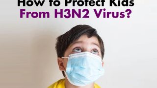 H3N2 Virus Outbreak: Warning Signs And Symptoms to Watch Out in Kids And How to Safeguard Them?