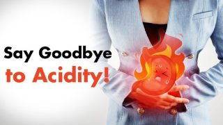 Acidity Treatment: 8 Symptoms of Excess Stomach Acid And Tips to Cure It