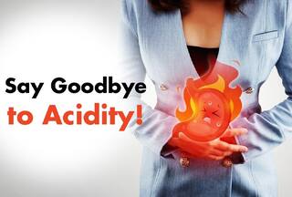 Acidity Treatment: 8 Symptoms of Excess Stomach Acid And Tips to Cure It