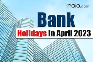 Bank Holiday Alert: Banks to Remain Shut on April 21, 22 For Eid-Ul-Fitr in These Cities