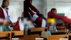 Class Ka Video: क्लास में हो गई WWE वाली लड़ाई, पहले हंसी छात्रा फिर बजा दिए थप्पड़ ही थप्पड़