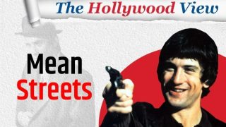 The Hollywood View: Revisiting Martin Scorsese's 'Mean Streets' And Cinema’s Tryst With Criminals