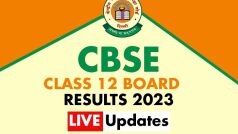 CBSE 12th Result 2023 Live Updates: CBSE Class 12 Results Declared, Girls Outshine Boys Again