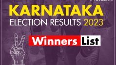 Karnataka Election WINNERS List: विजेता उम्मीदवारों की लिस्ट, यहां देखिए