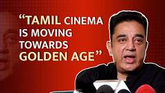 'Tamil Cinema Is Moving Towards Golden Age