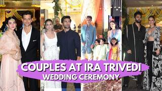 Hrithik - Saba से लेकर Rakul - Jackky तक,  Ira और Madhu की शादी में पहुंचे ये बॉलीवुड कपल