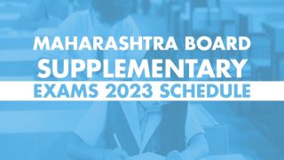 Maharashtra Board SSC, HSC Supplementary Exams 2023 Schedule Released: Check Date Sheet Here
