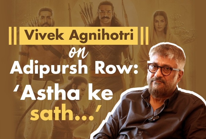 To Hurt Sentiments And Belief of People Is A Sin   , Vivek Agnihotri On Adipurush Row | Exclusive Interview | Watch
