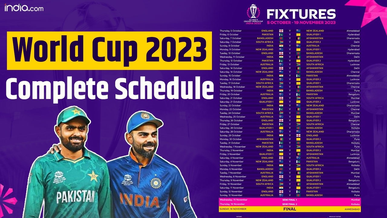 World Cup 2023 Full Schedule: India Vs Pakistan on Oct 15, Final on 19 ...