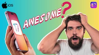 Apple iOS 17 के ये Amazing Features देखा क्या?