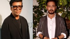 'Irrfan Was Very Sexy...': KJo Regrets Not Working With Actor, & Lacking 'Understanding' to Cast Him