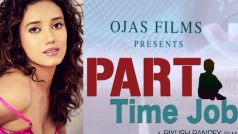 Part Time Job : श्रेया नारायण की फिल्म 'पार्ट टाइम जॉब' का टीजर रिलीज, एक्ट्रेस का है देश के पहले राष्ट्रपति से रिश्ता