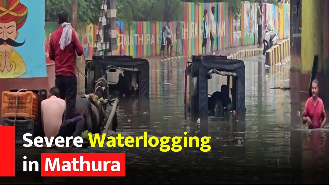 Mathura Witnesses Severe Waterlogging Amid Heavy Rain, See Scary Visuals In The Video