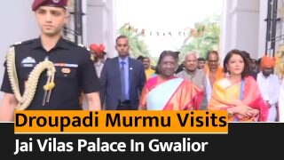President Droupadi Murmu Visits Jai Vilas Palace in Gwalior