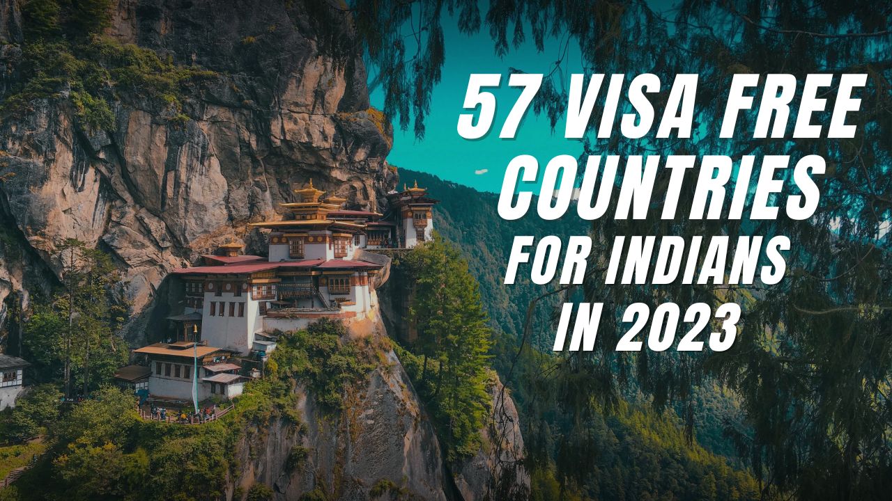 indians-can-now-travel-to-these-57-countries-visa-free