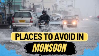 Monsoon Travel Tips: Planning a Trip In Rainy Season? AVOID These Places - Watch Video