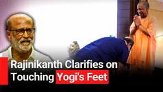 It's my habit to touch feet of yogis or sanyasis      : Rajinikanth on touching UP CM Adityanath   s feet