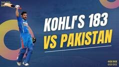 Virat Kohli Masterclass: The Story Behind His Iconic 183 vs Pakistan