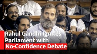 Rahul Gandhi Back In Lok Sabha, Attends Crucial Session On No-Confidence Motion Against Modi Govt