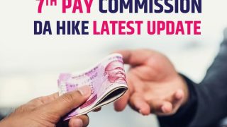 7th Pay Commission Update: Will Govt Announce DA Hike For Central Employees Next Week? Details Inside