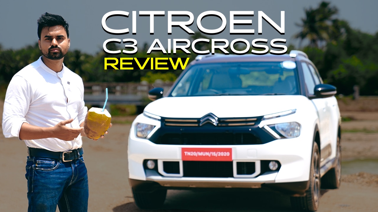 Citroen C3 Aircross Review: कम फीचर्स और 7 सीटों के साथ सेगमेंट में मचाने आई हलचल