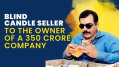 Bhavesh Bhatia: From a Poor Blind Candle Seller to the Owner of a 350 Crore Business Empire