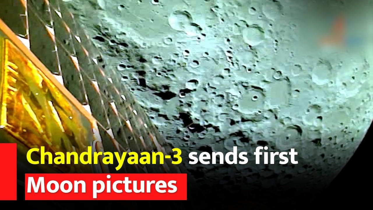 Chandrayaan-3: ISRO Shares FIRST Pictures Of Moon Captured By Chandrayaan-3 - WATCH