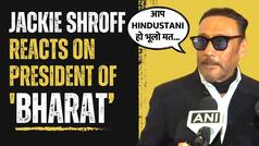 Jackie Shroff Reacts To India Name Change: India को Bharat कहे जानें पर जैकी श्रॉफ ने दिया बड़ा बयान |