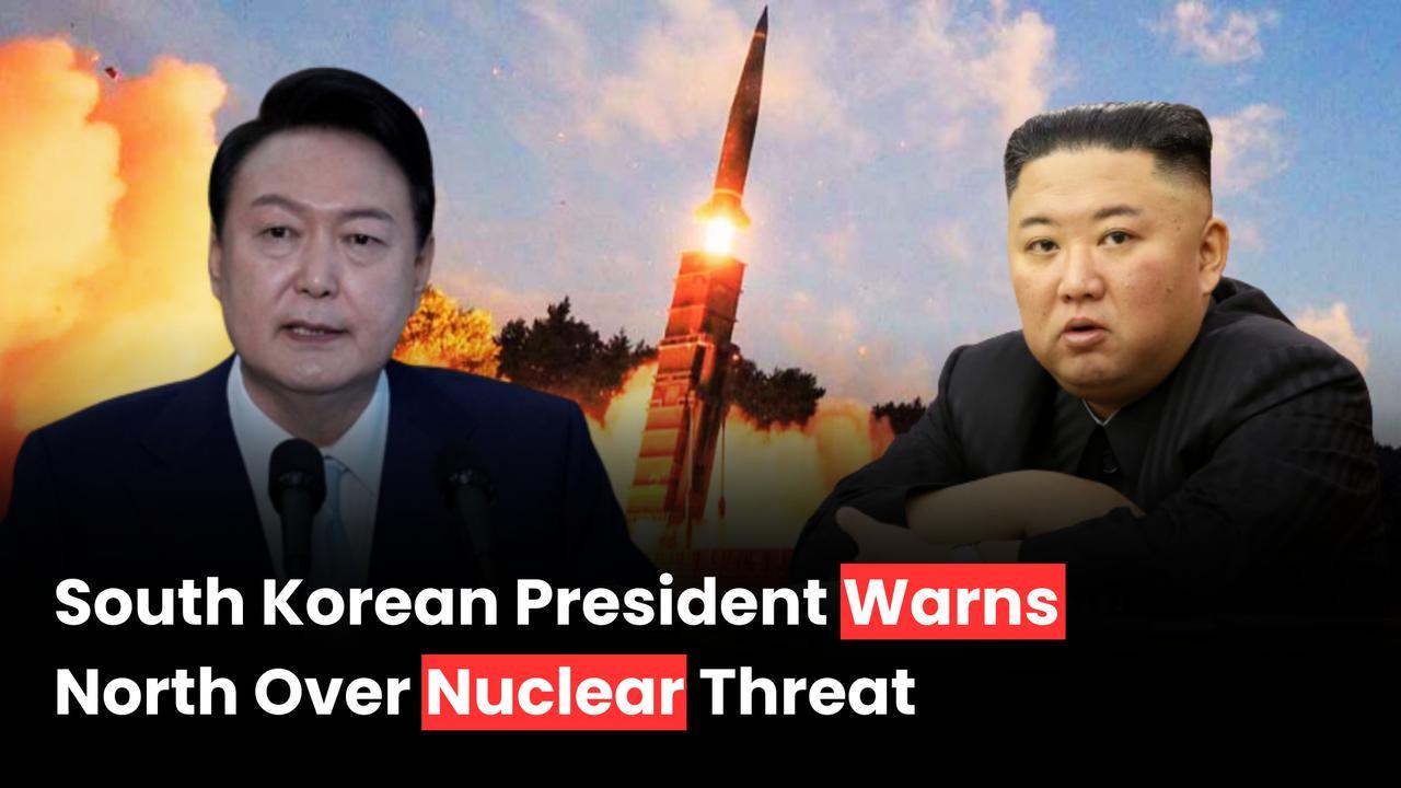 South Korean President Warns Kim Jong Un Over Nuclear Threat
