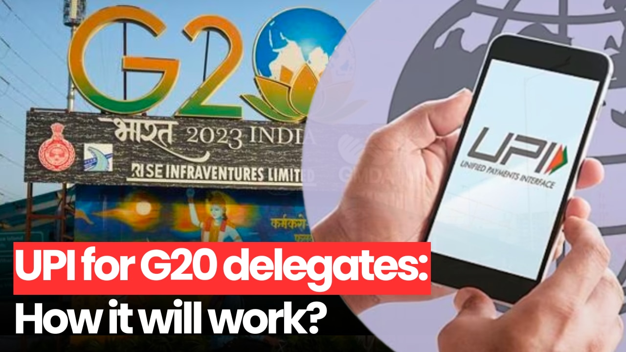 G20: India will offer practical exposure to its digital public good UPI to delegates
